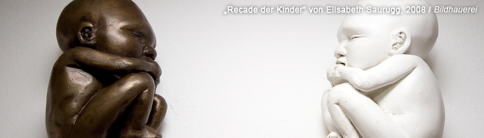 „Recade der Kinder“ von Elisabeth Saurugg, 2008 / Bildhauerei